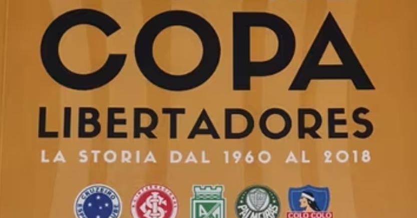 La Storia della Coppa Libertadores dal 1960 al 2018